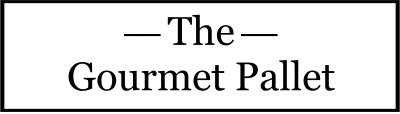 The Gourmet-Pallet